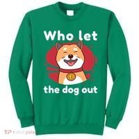 Who Let The Dog Out Dogecoin Sweatshirt thumb 0