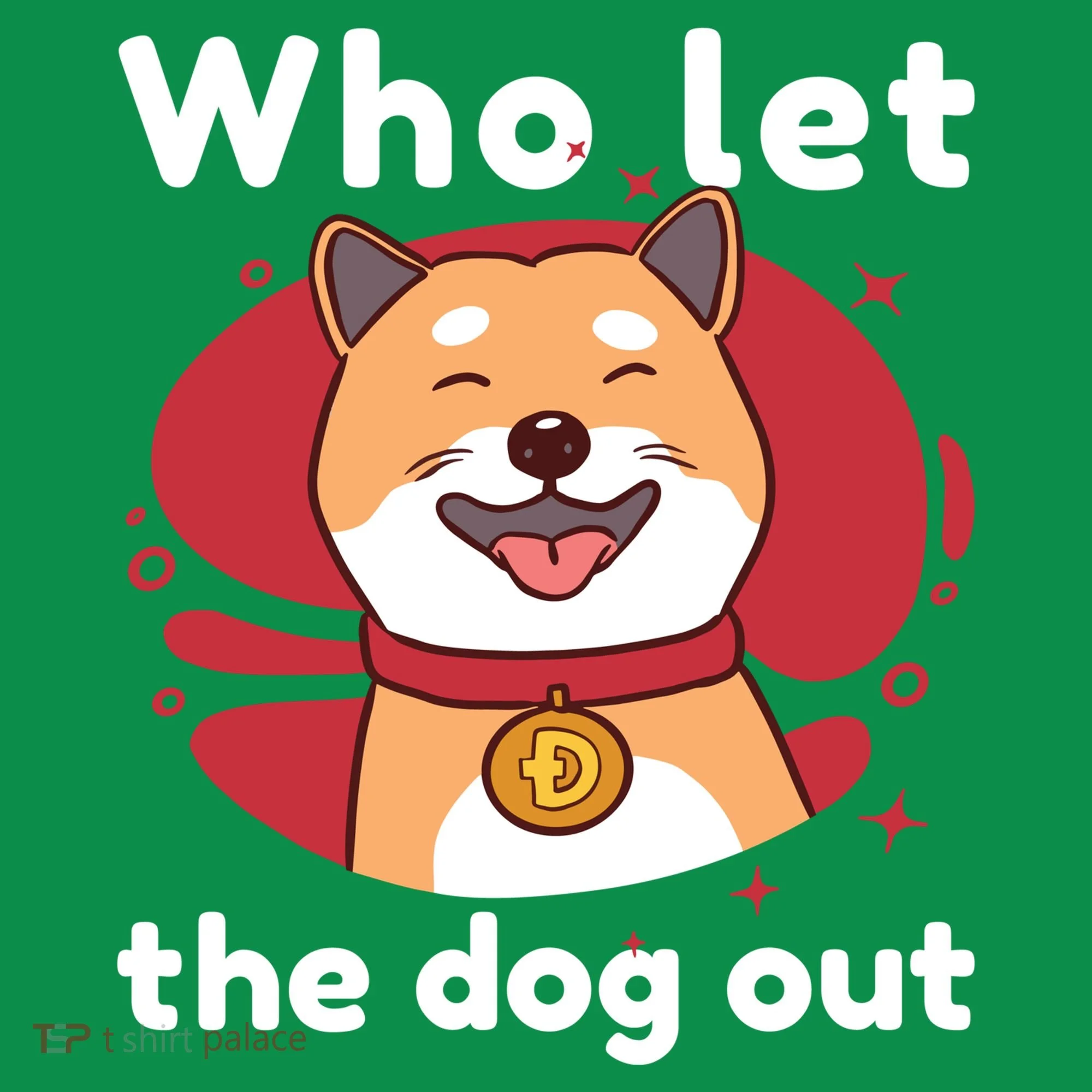 Who Let The Dog Out Dogecoin Ornament
