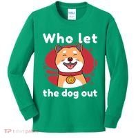 Who Let The Dog Out Dogecoin Kids Long Sleeve Shirt thumb 0