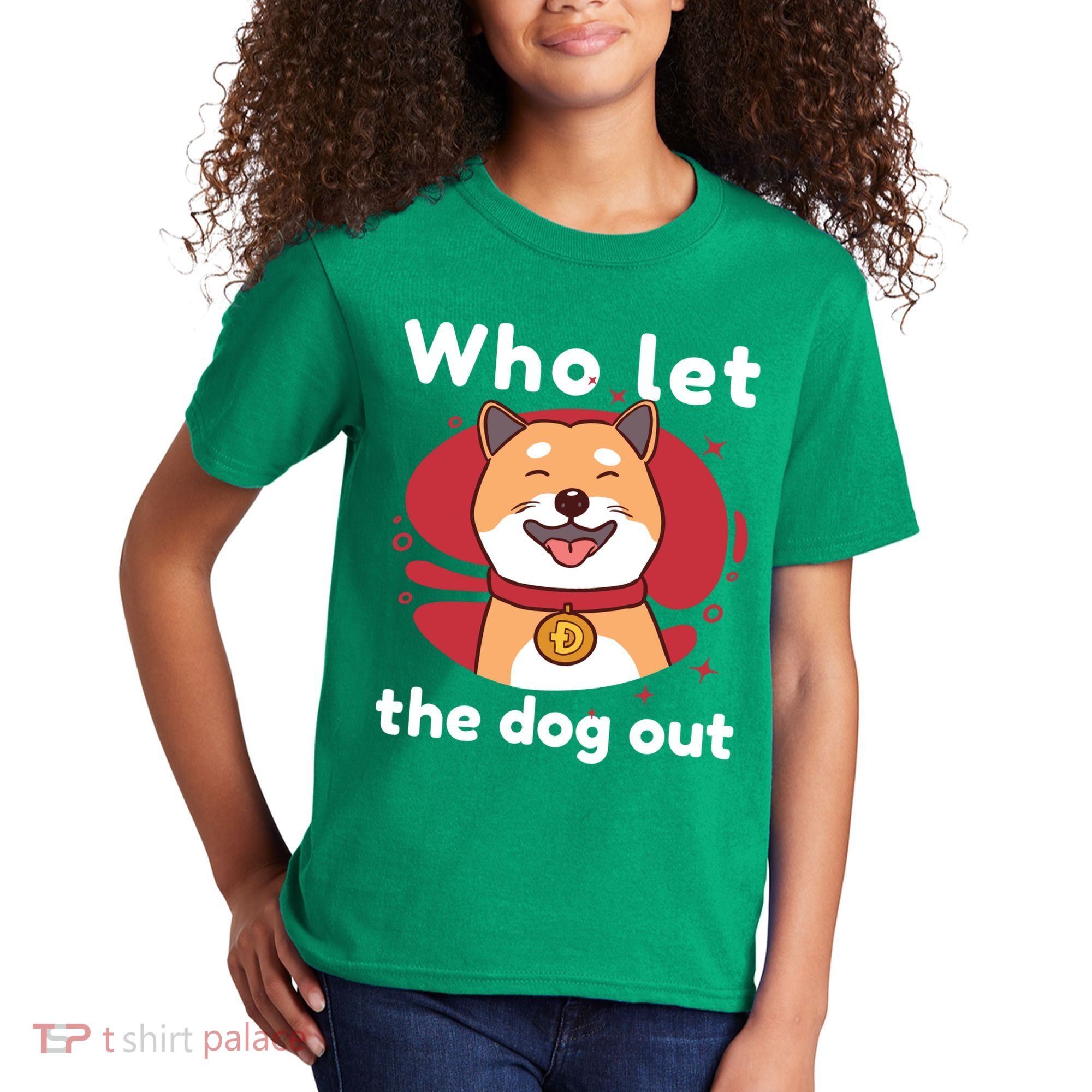 Who Let The Dog Out Dogecoin Kids T-Shirt