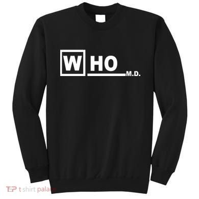 Who M.D. Sweatshirt