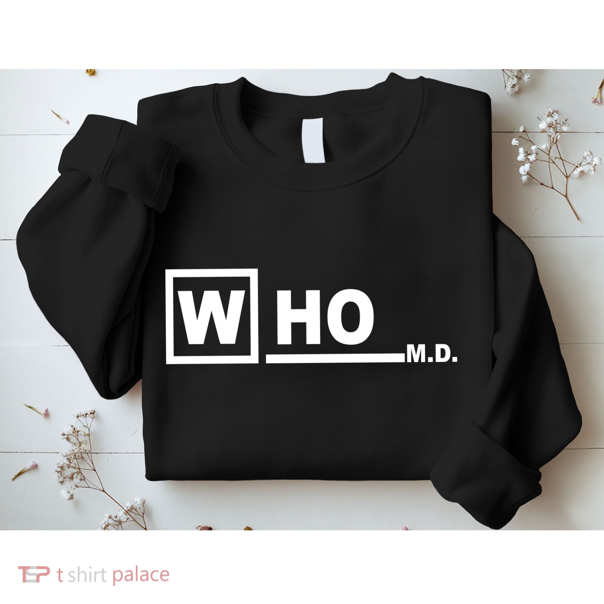 Who M.D. Sweatshirt