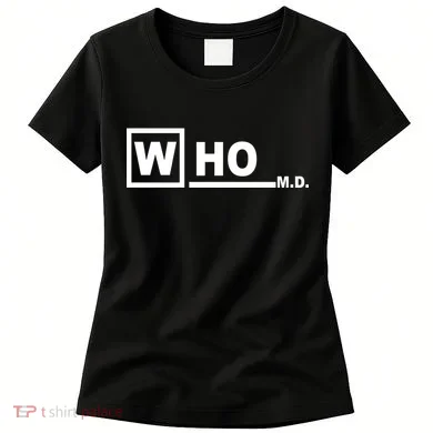 Who M.D. Women's T-Shirt