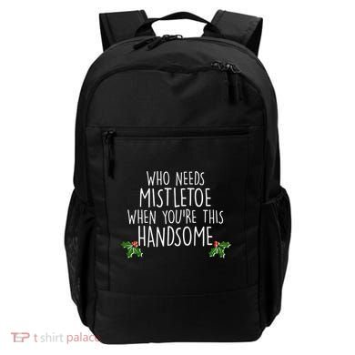 Who Needs Mistletoe When You're This Handsome Backpack