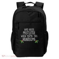 Who Needs Mistletoe When You're This Handsome Backpack thumb 0