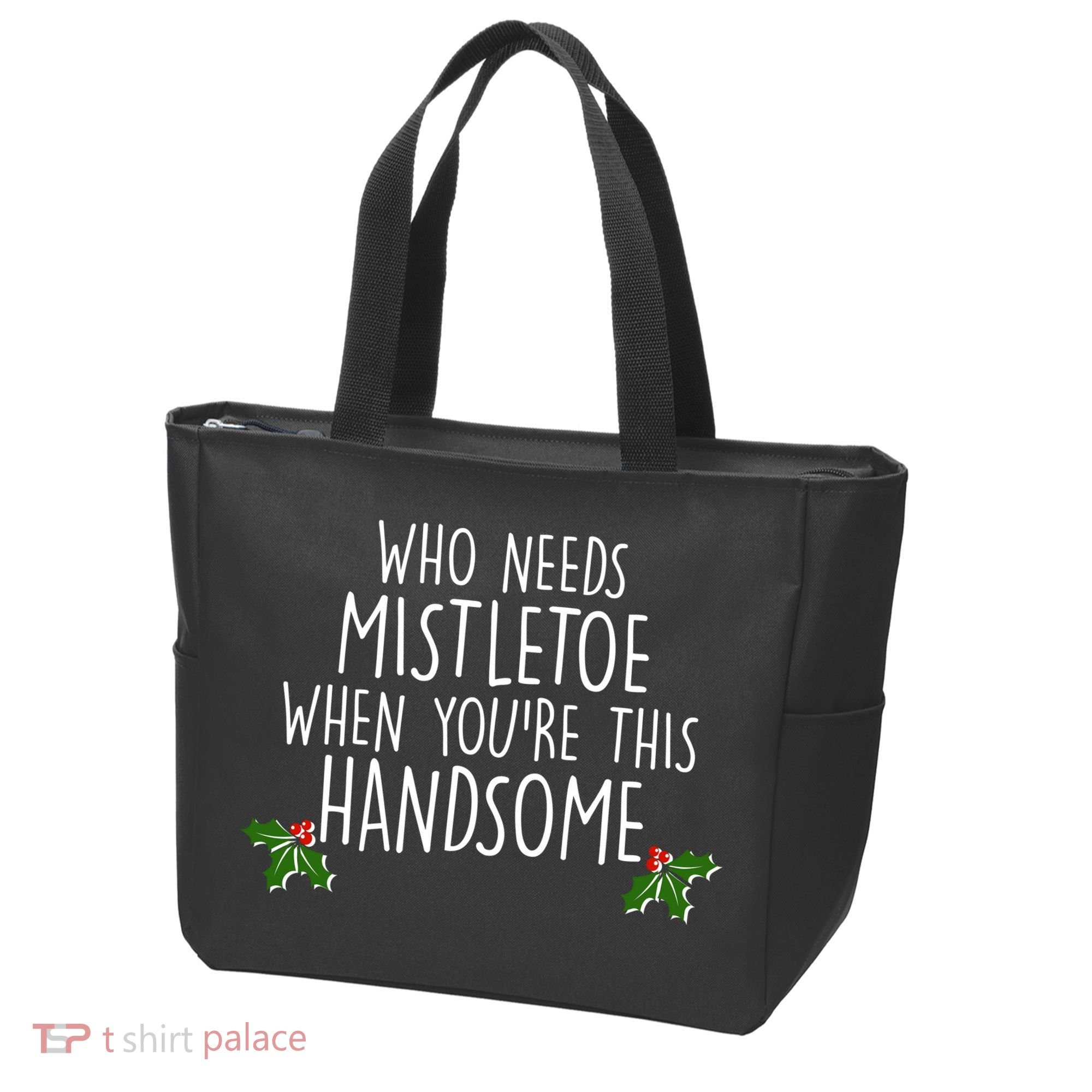 Who Needs Mistletoe When You're This Handsome Bag
