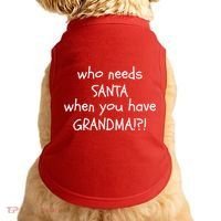 Who Needs Santa When You Have Grandma Doggie Tank thumb 0