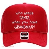Who Needs Santa When You Have Grandma Hat thumb 0