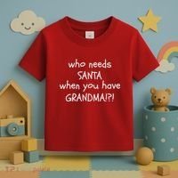 Who Needs Santa When You Have Grandma Toddler T-Shirt thumb 3
