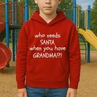 Who Needs Santa When You Have Grandma Kids Hoodie thumb 2
