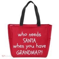 Who Needs Santa When You Have Grandma Tote Bag thumb 0
