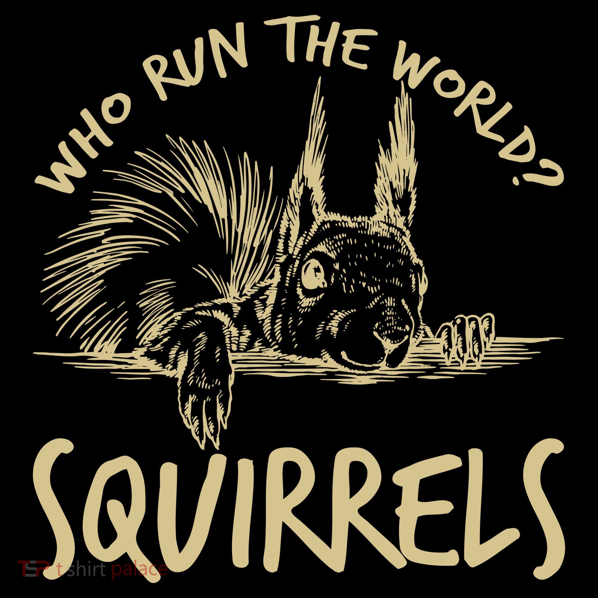  Who Run The World Squirrels Hoodie
