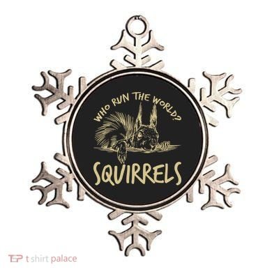  Who Run The World Squirrels Ornament