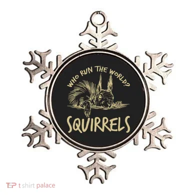  Who Run The World Squirrels Ornament