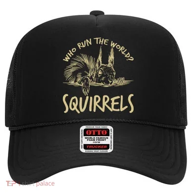  Who Run The World Squirrels Hat