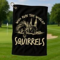 Who Run The World Squirrels Golf Towel thumb 1
