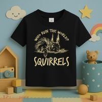  Who Run The World Squirrels Toddler T-Shirt thumb 3