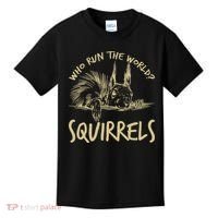  Who Run The World Squirrels Kids T-Shirt thumb 0