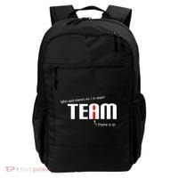 Who Said There's No I I Team Backpack thumb 0