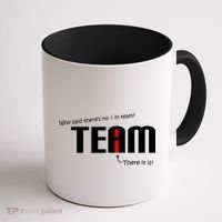 Who Said There's No I I Team Coffee Mug thumb 1