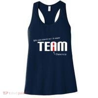 Who Said There's No I I Team Women's Tank Top thumb 0