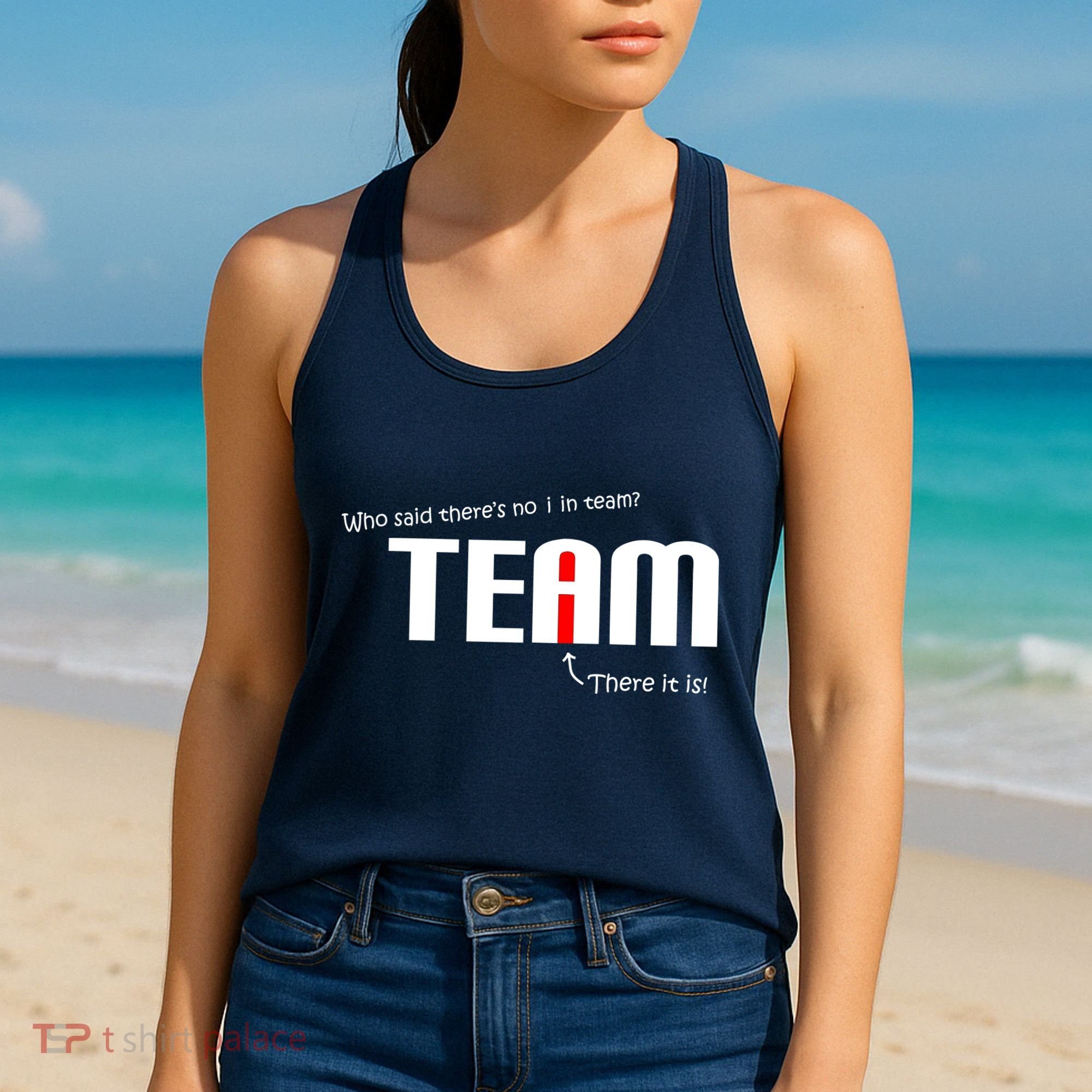 Who Said There's No I I Team Women's Tank Top