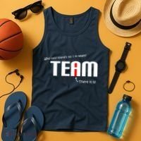Who Said There's No I I Team Tank Top thumb 4