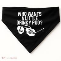 Who Wants A Little Drinky Poo  USA-Made Doggie Bandana thumb 0