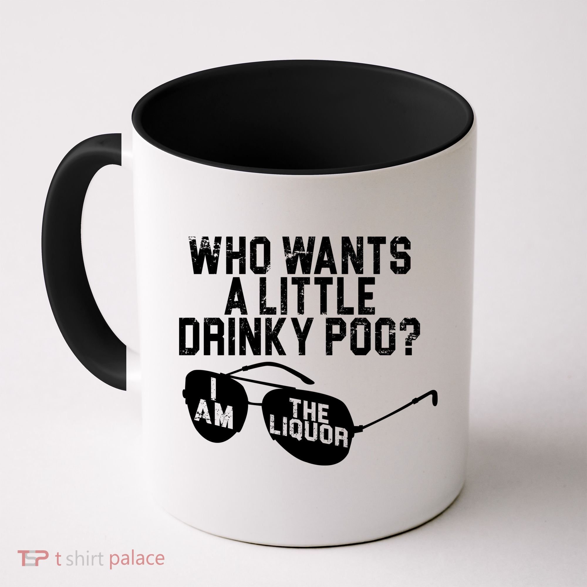 Who Wants A Little Drinky Poo  Coffee Mug