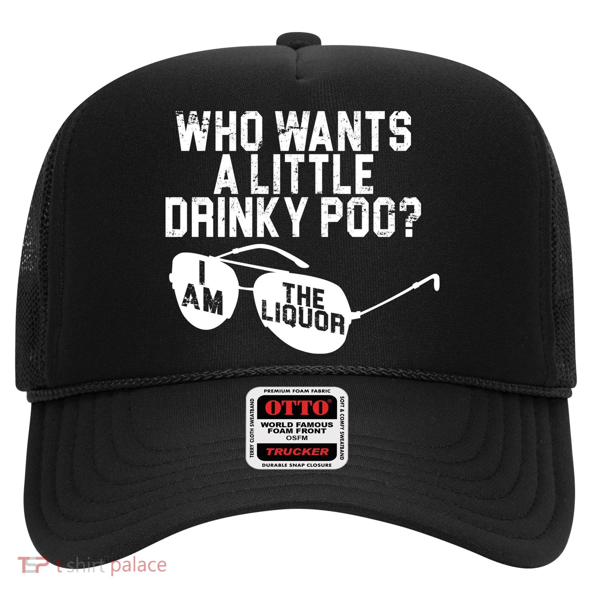 Who Wants A Little Drinky Poo  Hat
