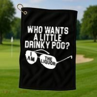 Who Wants A Little Drinky Poo  Golf Towel thumb 1