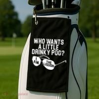 Who Wants A Little Drinky Poo  Golf Towel thumb 2