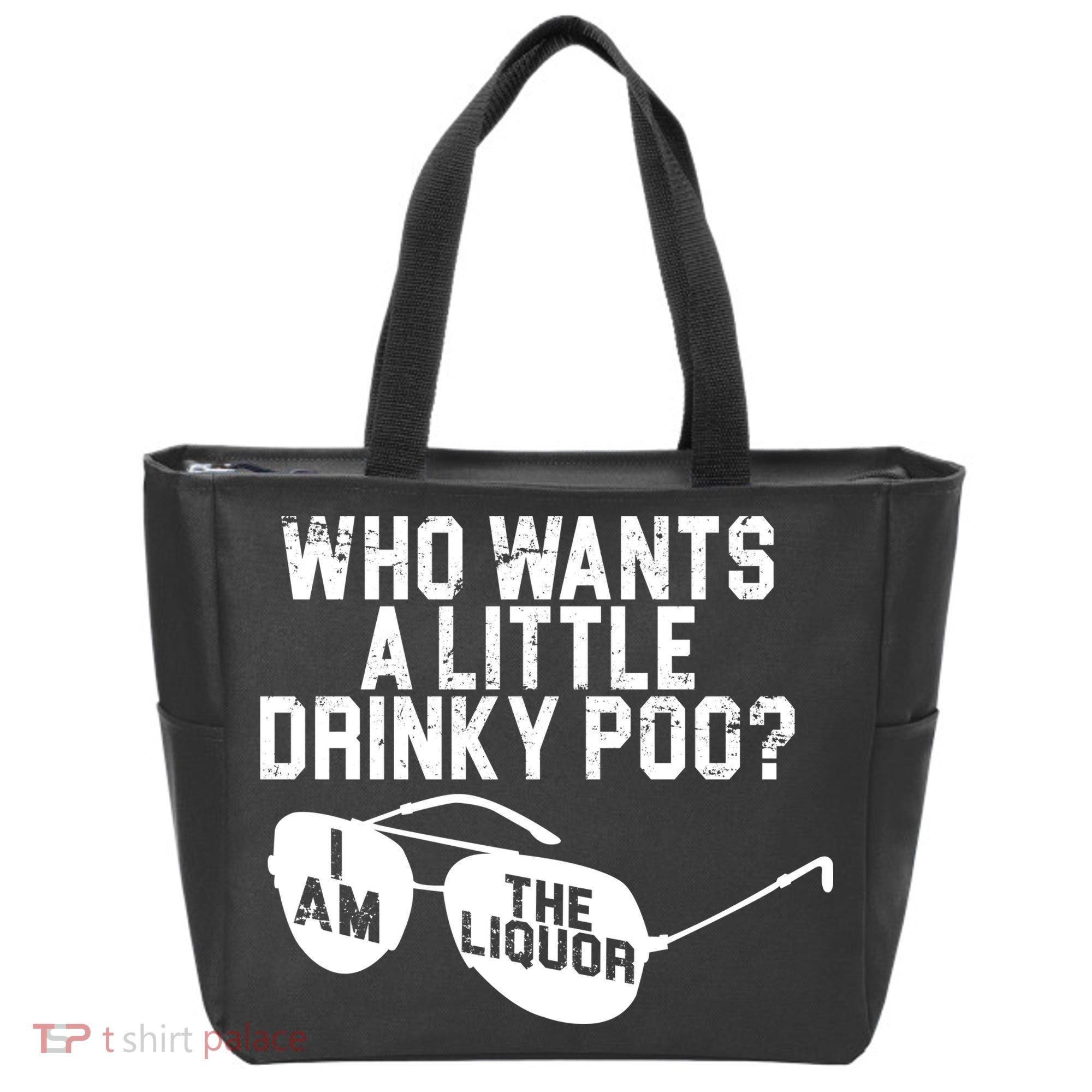 Who Wants A Little Drinky Poo  Tote Bag