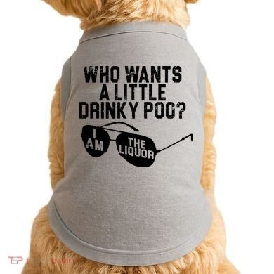 Who Wants A Little Drinky Poo  Doggie Tank