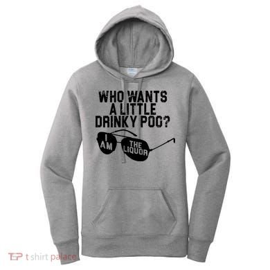 Who Wants A Little Drinky Poo  Women's Hoodie