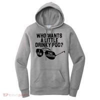 Who Wants A Little Drinky Poo  Women's Hoodie thumb 0