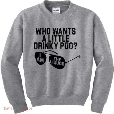 Who Wants A Little Drinky Poo  Kids Sweatshirt