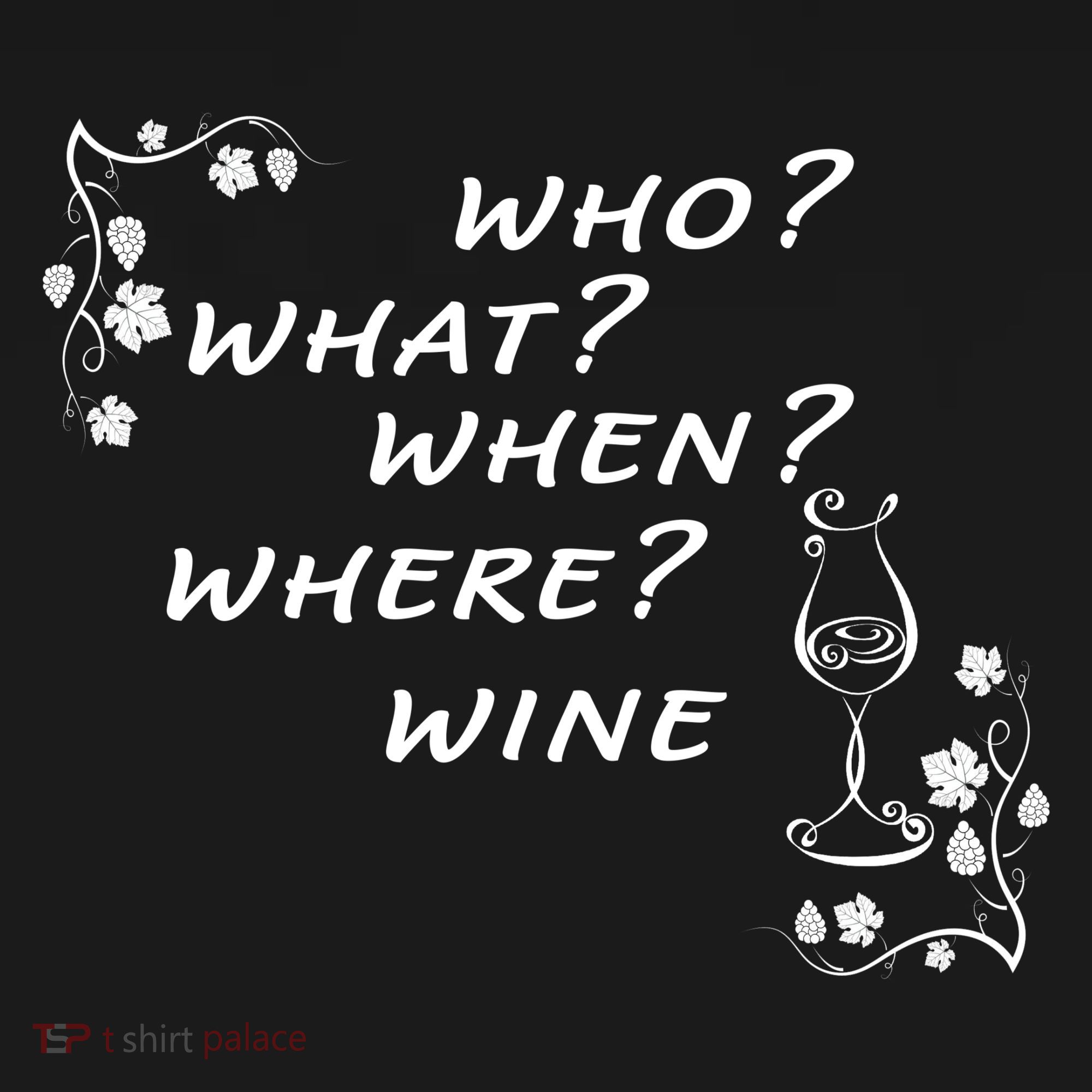 Who What When Where Wine Button