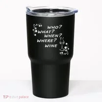 Who What When Where Wine Tumbler thumb 0