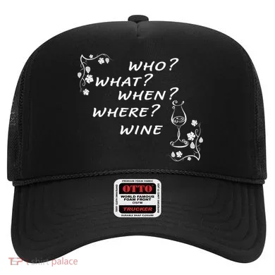 Who What When Where Wine Hat