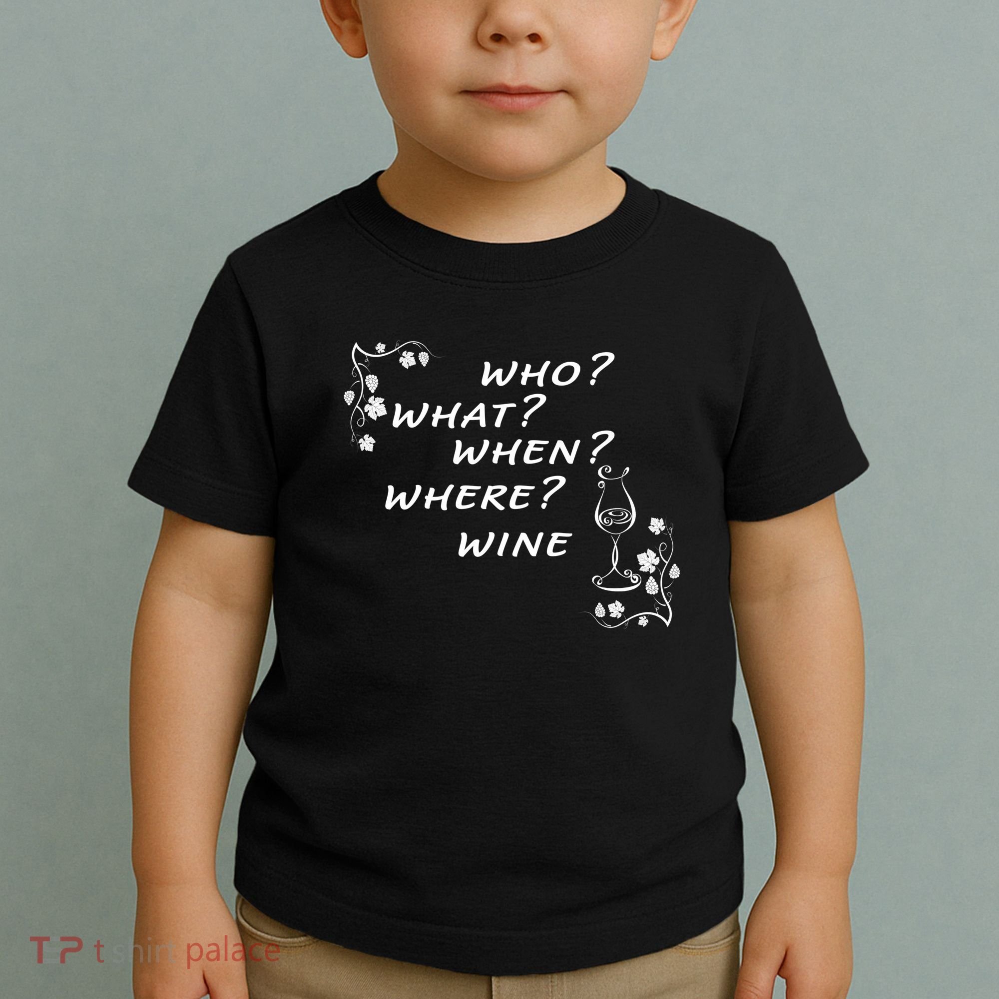 Who What When Where Wine Toddler T-Shirt