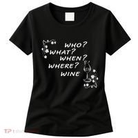 Who What When Where Wine Women's T-Shirt thumb 0