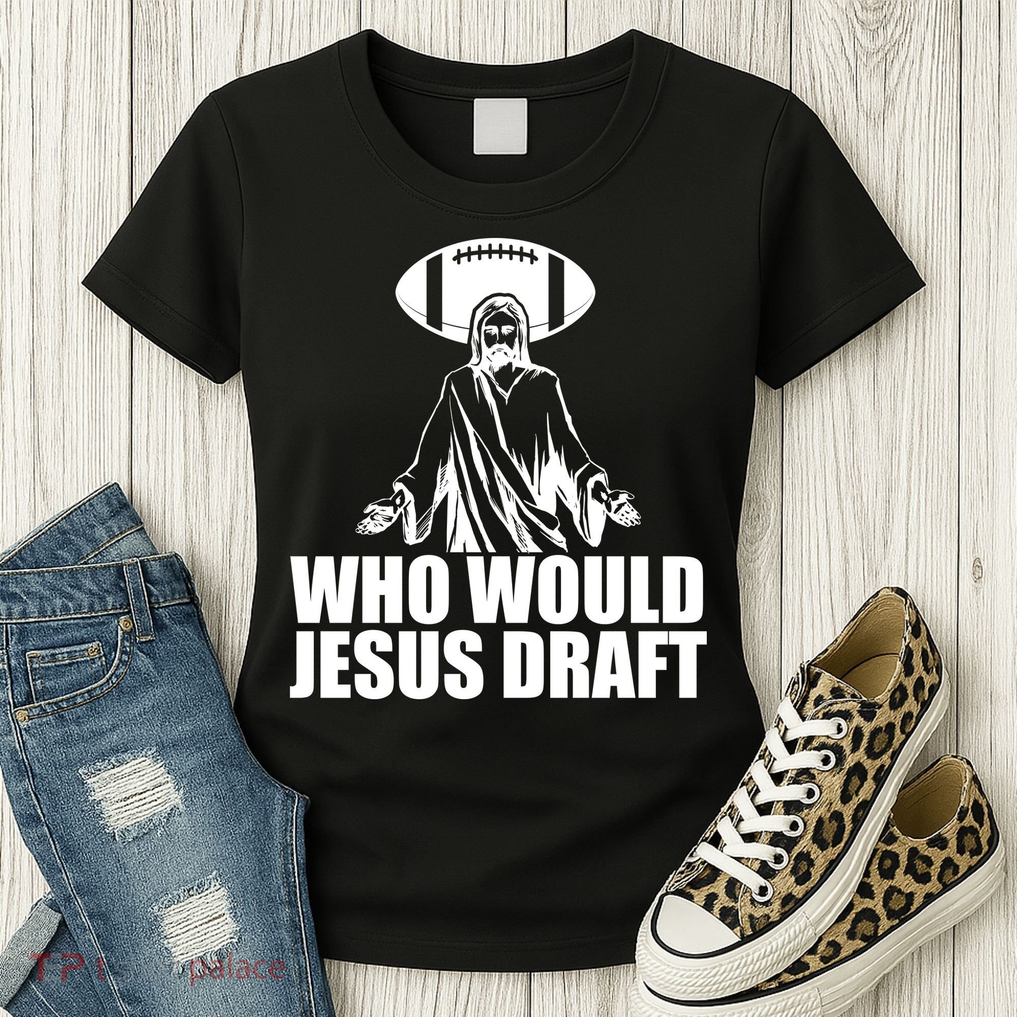 Who Would Jesus Draft Women's T-Shirt