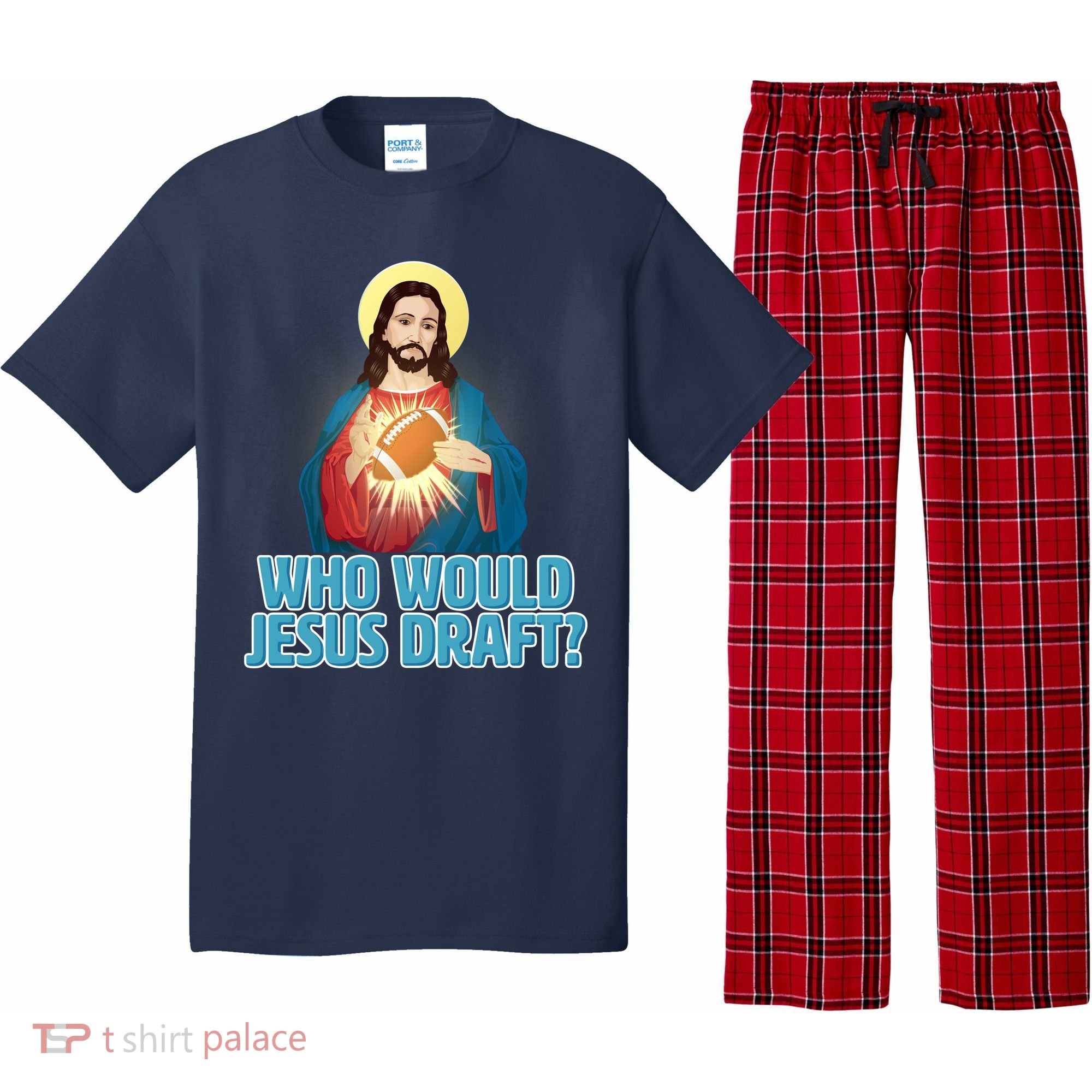 Who Would Jesus Draft1 Pajama Set