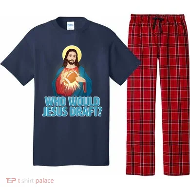 Who Would Jesus Draft1 Pajama Set