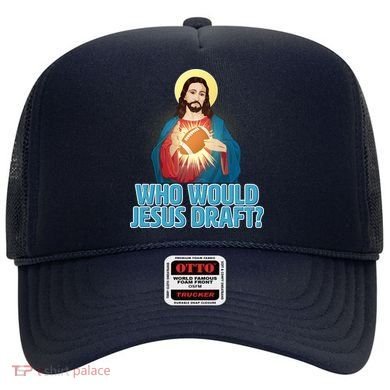 Who Would Jesus Draft1 Hat