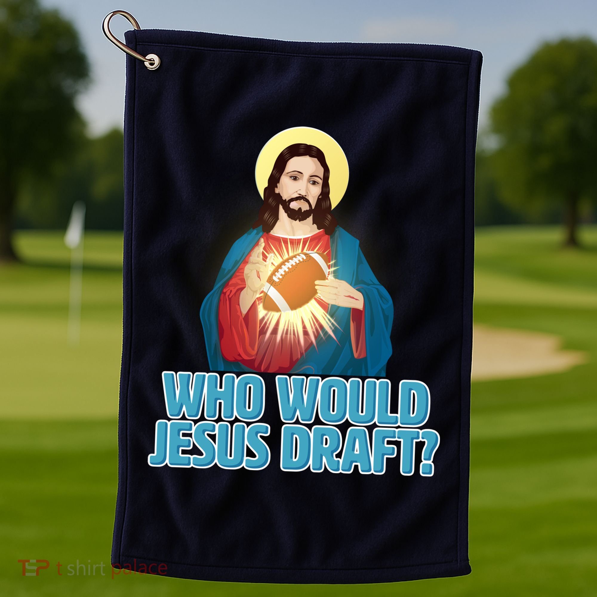 Who Would Jesus Draft1 Golf Towel