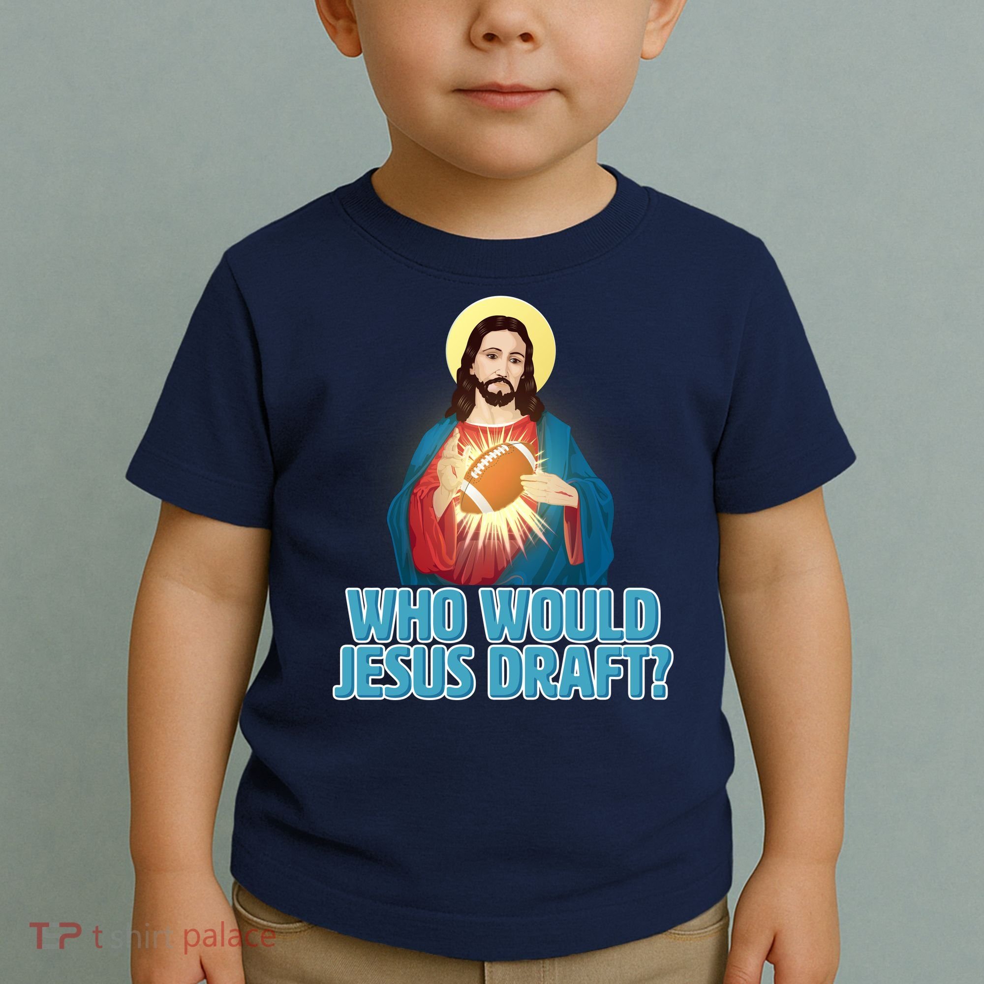 Who Would Jesus Draft1 Toddler T-Shirt