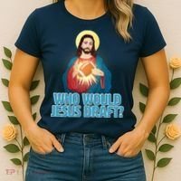 Who Would Jesus Draft1 Women's T-Shirt thumb 2