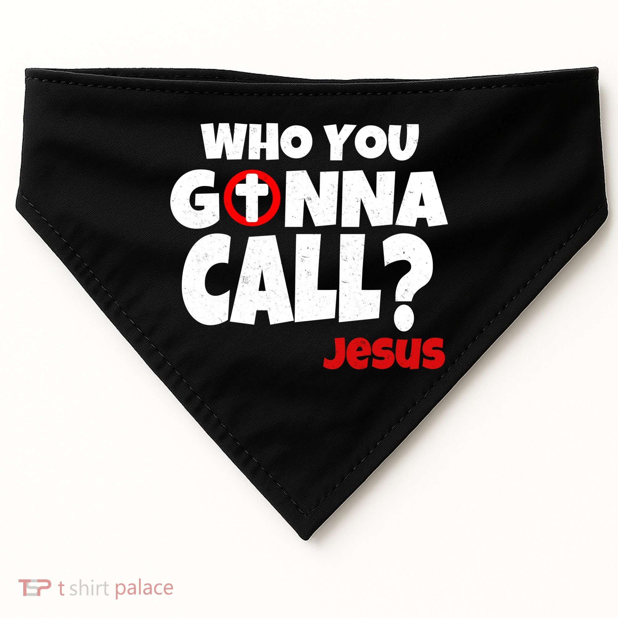 Who You Gonna Call? Jesus Busters USA-Made Doggie Bandana